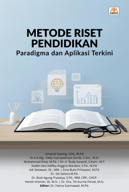Metode Riset Pendidikan: Paradigma dan Aplikasi Terkini