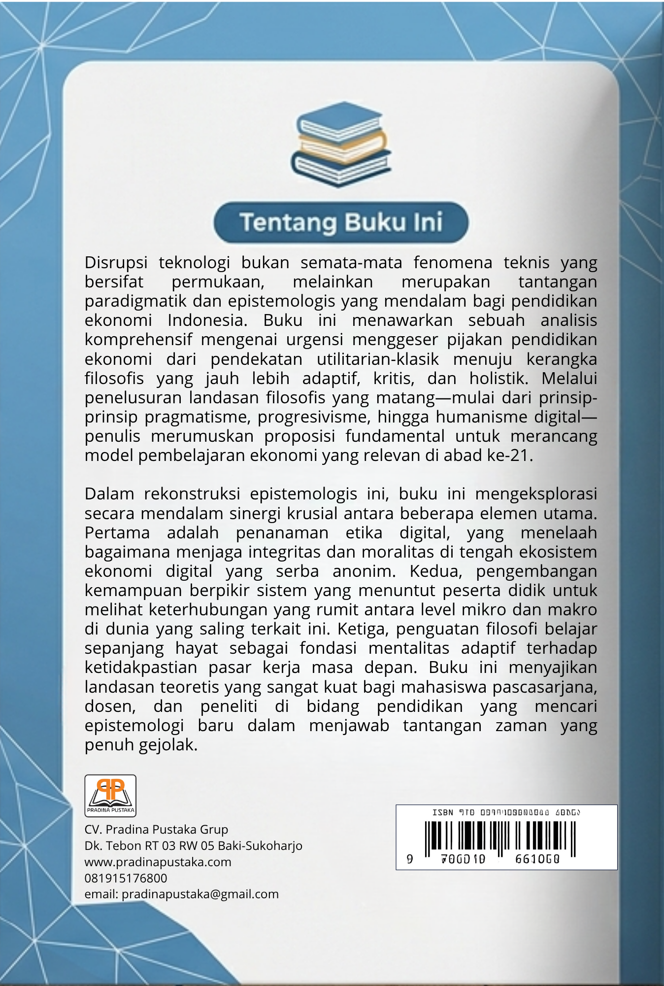 LANDASAN PENDIDIKAN EKONOMI DI ERA DISRUPSI: Membangun Kerangka Filosofis untuk Pembelajaran Abad 21 - Gambar 3