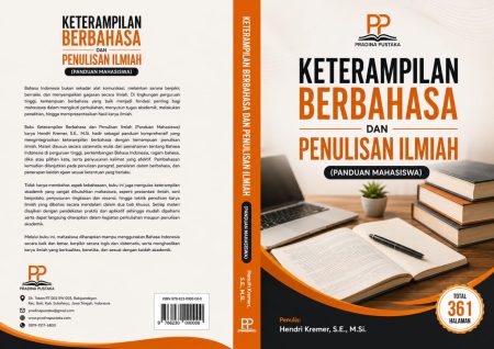 Keterampilan Berbahasa dan Penulisan Ilmiah: Panduan Mahasiswa