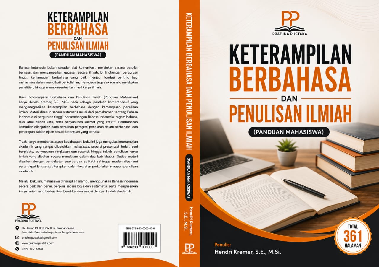 Keterampilan Berbahasa dan Penulisan Ilmiah: Panduan Mahasiswa