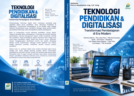 Teknologi Pendidikan & Digitalisasi: Transformasi Pembelajaran di Era Modern