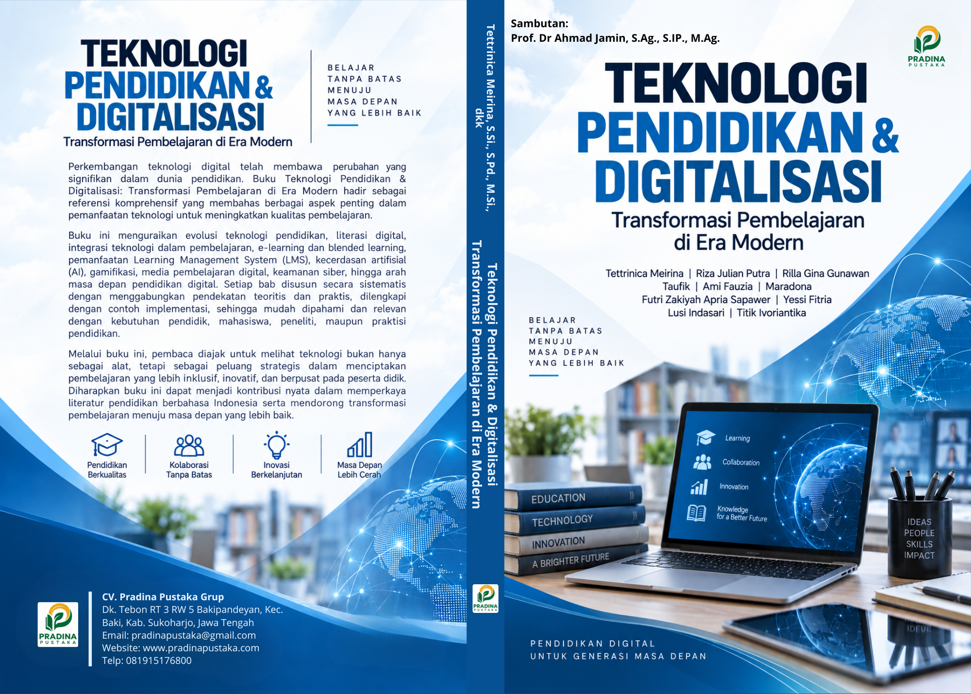 Teknologi Pendidikan & Digitalisasi: Transformasi Pembelajaran di Era Modern